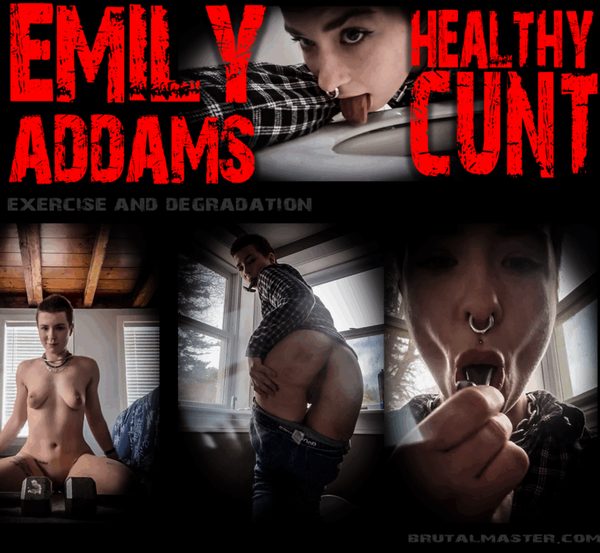 20251020EmilyAddamsAVeryHealthyCuntBONUS
